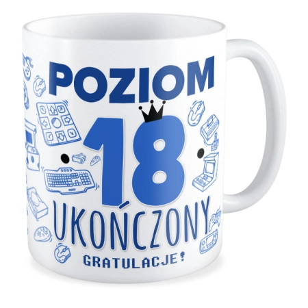 Kubek na URODZINY Poziom 18 ukończony Osiemnastka