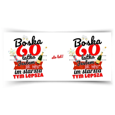 Kubek Boska 60 latka URODZINY Jestem jak wino Sześćdziesiątka