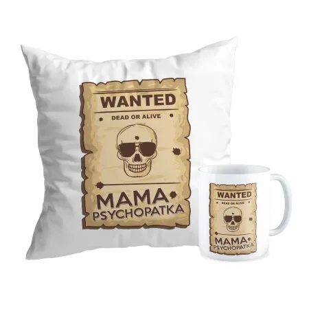 Zestaw poduszka + kubek na DZIEŃ MATKI Wanted Mama psychopatka