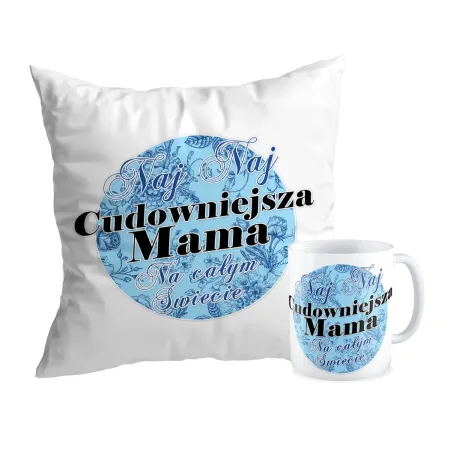 Zestaw poduszka + kubek na DZIEŃ MATKI Naj najcudowniejsza Mama