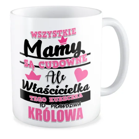 Zestaw poduszka + kubek na DZIEŃ MATKI Właścicielka to prawdziwa Królowa