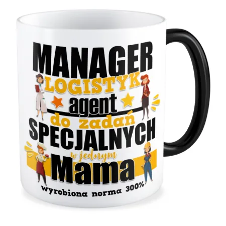 Kubek magiczny na DZIEŃ MATKI Do zadań specjalnych Mama norma 300%