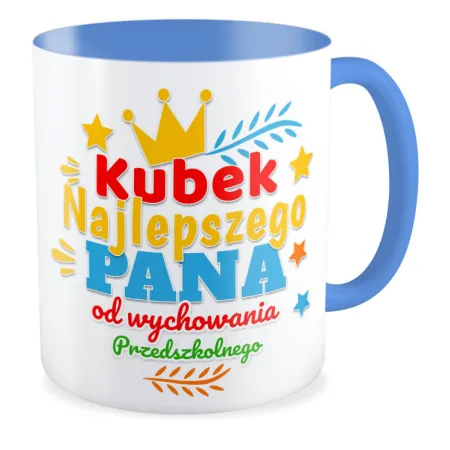 Kubek niebieski DZIEŃ NAUCZYCIELA Najlepszego Pana od wychowania przedszkolnego