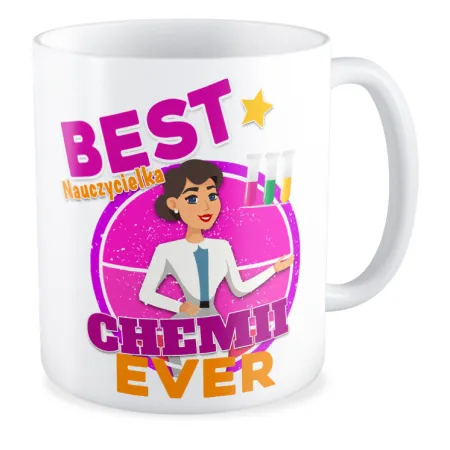Kubek na DZIEŃ NAUCZYCIELA Best nauczycielka chemii ever