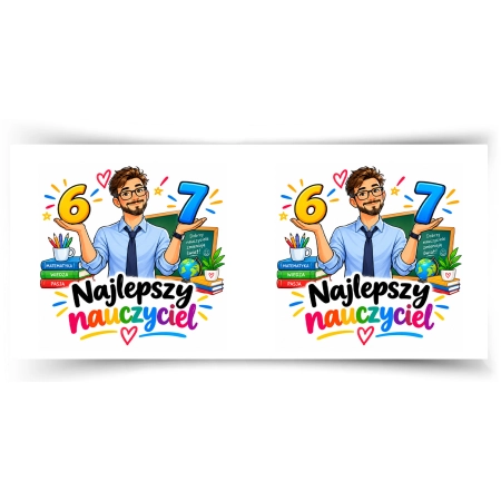 Kubek na DZIEŃ NAUCZYCIELA Najlepszy Nauczyciel 6 7 six seven