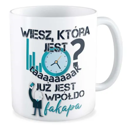 Kubek KORPO Wiesz która jest? Już jest wpółdo fakapa