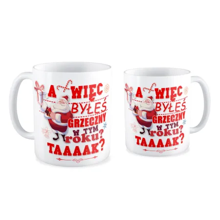 Kubek BOŻE NARODZENIE Byłeś w tym roku grzeczny?