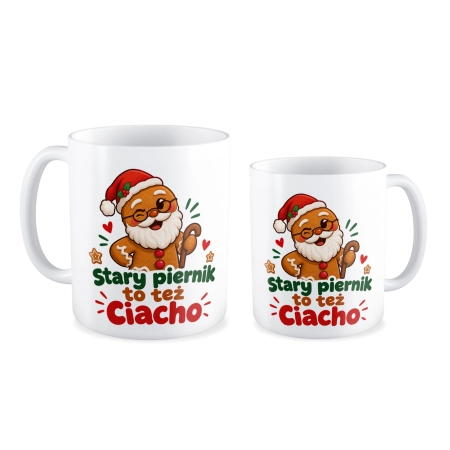 Kubek BOŻE NARODZENIE Święta Stary piernik to też Ciacho
