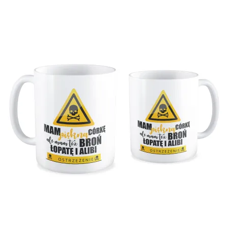 Kubek na DZIEŃ OJCA dla TATY Mam piękną córkę