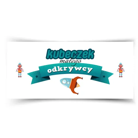 Kubek na DZIEŃ DZIECKA Kubeczek małego odkrywcy