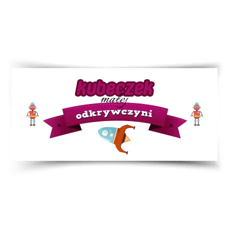 Kubek na DZIEŃ DZIECKA Kubeczek małej odkrywczyni