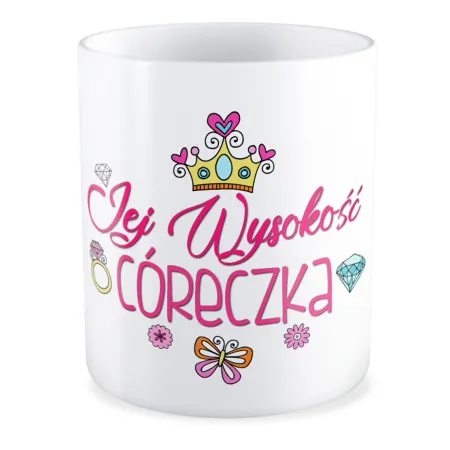 Kubek na DZIEŃ DZIECKA Jej wysokość Córeczka