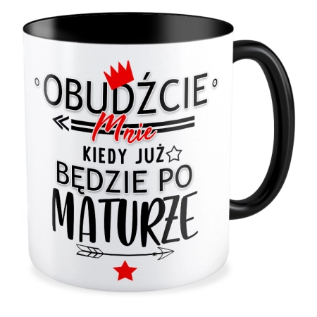Kubek czarny MATURA Obudźcie mnie kiedy już będzie po maturze