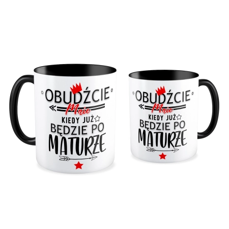 Kubek czarny MATURA Obudźcie mnie kiedy już będzie po maturze