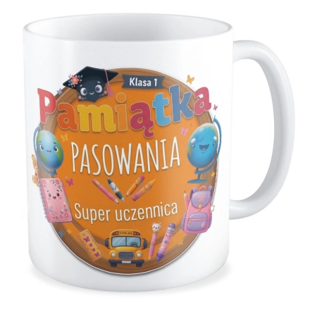 Kubek na PASOWANIE Pamiątka pasowania super uczennica