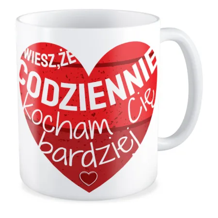 Kubek MIŁOSNY na WALENTYNKI Codziennie Kocham Cię bardziej