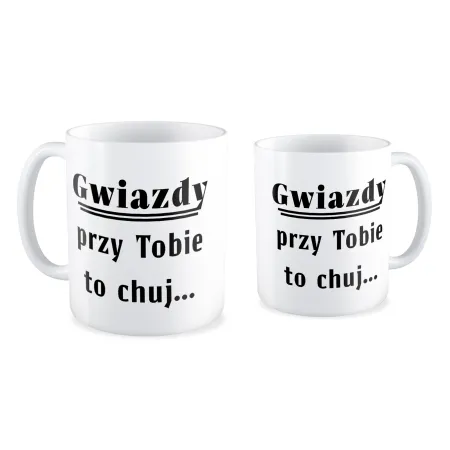 Kubek MIŁOSNY Gwiazdy przy Tobie to ch*j