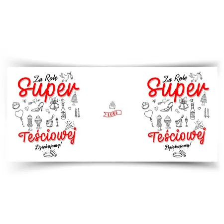 Kubek ŚLUBNY weselny Za rolę super Teściowej Dziękujemy