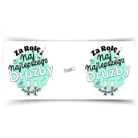 Kubek miętowy ŚLUBNY weselny Za rolę najlepszego Drużby Dziękujemy