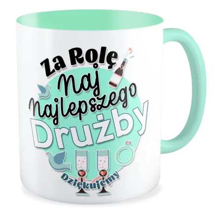 Kubek miętowy ŚLUBNY weselny Za rolę najlepszego Drużby Dziękujemy