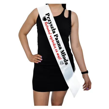 Szarfa BIAŁA Wieczór Panieński Ratunku! wychodzę za mąż!