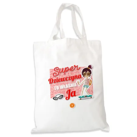 Torba na zakupy dla DZIEWCZYNY Super Dziewczyna to ja