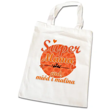 Torba na zakupy na DZIEŃ MATKI Super Mama cud miód i malina