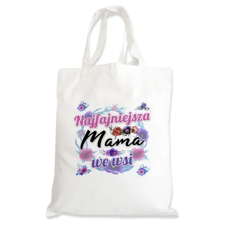 Torba na zakupy na DZIEŃ MATKI Najfajniejsza Mama we wsi