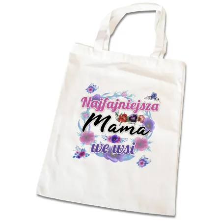 Torba na zakupy na DZIEŃ MATKI Najfajniejsza Mama we wsi